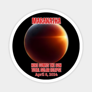 Maranatha Solar Eclipse Magnet